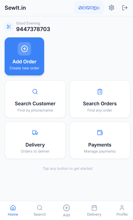 Sewit app home screen showing Add Order, Search Customer, Search Orders, Delivery and Payments